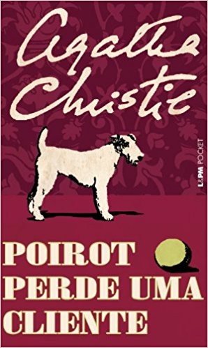 Poirot Perde Uma Cliente - Coleção L&PM Pocket