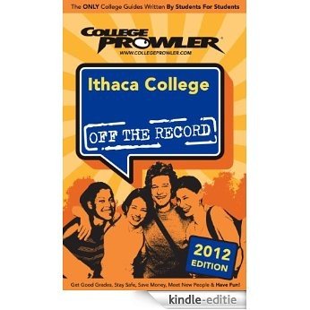 Ithaca College 2012 (English Edition) [Kindle-editie]
