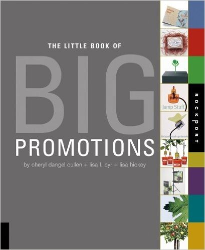 The Little Book of Big Promotions