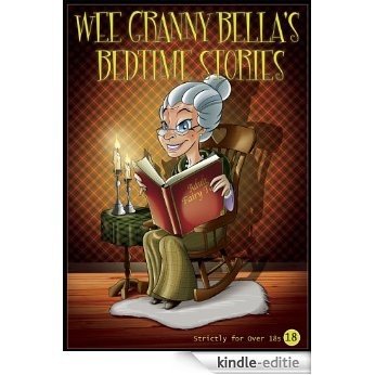 Wee Granny Bella's Bedtime Stories (English Edition) [Kindle-editie]