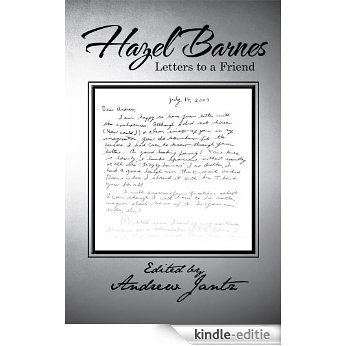 Hazel Barnes : Letters to a Friend (English Edition) [Kindle-editie]