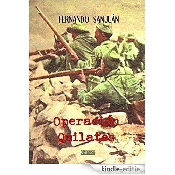 Operación Quilates (Spanish Edition) [Kindle-editie]