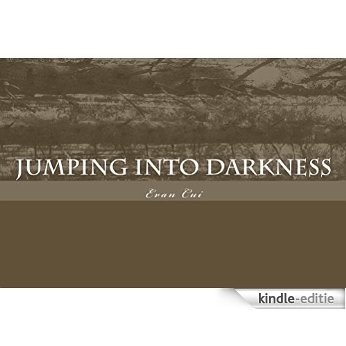 Jumping into Darkness (English Edition) [Kindle-editie]