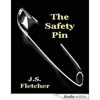 The Safety Pin (Illustrated) (English Edition) [Kindle-editie]
