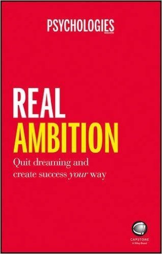 Real Ambition: Quit Dreaming and Create Success Your Way baixar