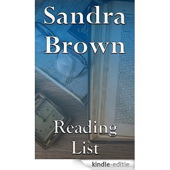 Sandra Brown: Reading List - Love's Encore, Astray & Devil, Bed & Breakfast,Coleman Family Saga, Tyler Family Saga, etc. (English Edition) [Kindle-editie]