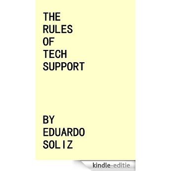 The Rules of Tech Support (English Edition) [Kindle-editie]