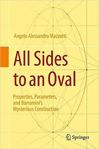 All Sides to an Oval: Properties, Parameters, and Borromini's Mysterious Construction baixar