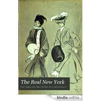 The Real New York (English Edition) [Kindle-editie]
