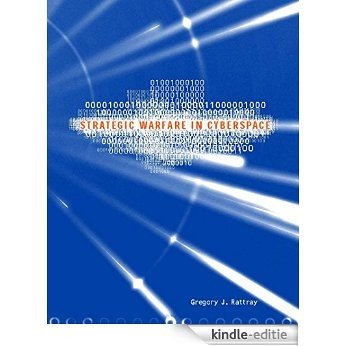 Strategic Warfare in Cyberspace [Print Replica] [Kindle-editie]