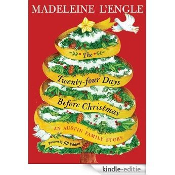The Twenty-four Days Before Christmas (Austin Family Series) [Kindle-editie]