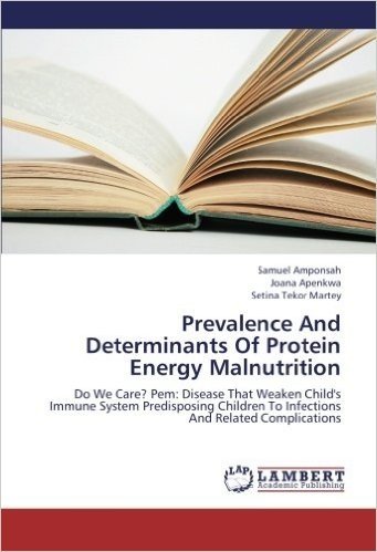 Prevalence and Determinants of Protein Energy Malnutrition baixar