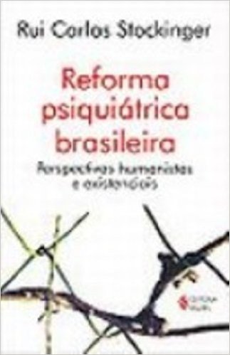 Reforma Psiquiátrica Brasileira