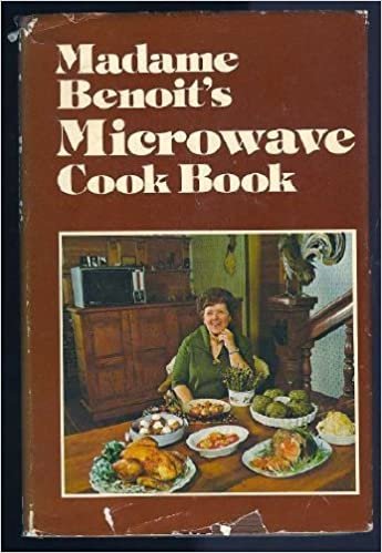 Madame Benoit's Microwave Cook Book
