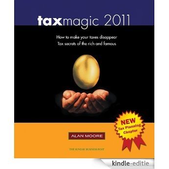 Tax Magic 2011 (English Edition) [Kindle-editie]