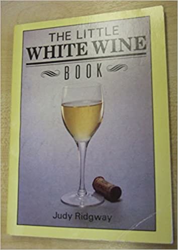 The Little White Wine Book