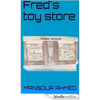 Fred's toy store (English Edition) [Kindle-editie]
