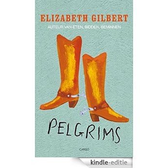 Pelgrims [Kindle-editie]