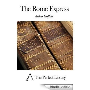 The Rome Express (English Edition) [Kindle-editie]