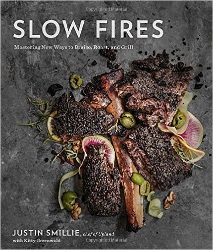 Slow Fires: Mastering New Ways to Braise, Roast, and Grill baixar