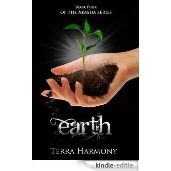 Earth (The Akasha Series Book 4) (English Edition) [Kindle-editie]