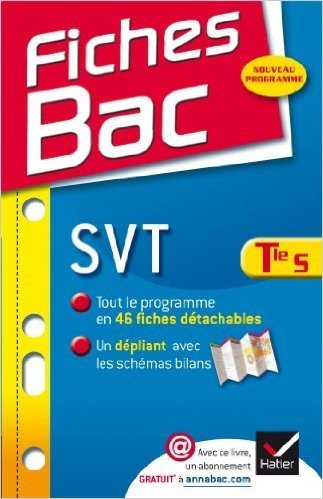 Fiches Bac SVT Tle S: Fiches de cours - Terminale S