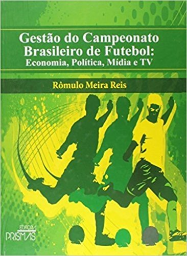 Gestão do Campeonato Brasileiro de Futebol