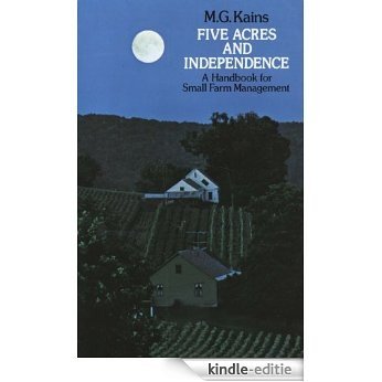 Five Acres and Independence:  A Handbook for Small Farm Management [Kindle-editie] beoordelingen