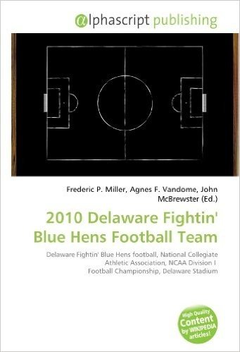 2010 Delaware Fightin' Blue Hens Football Team