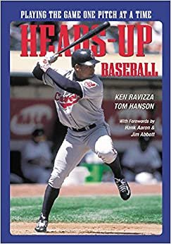 Heads-Up Baseball: Playing the Game One Pitch at a Time (Spalding Sports Library)
