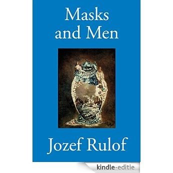 Masks and Men (English Edition) [Kindle-editie]