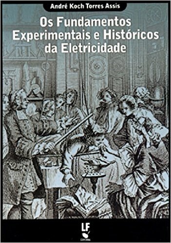 Fundamentos Experimentais E Historicos Da Eletricidade, Os baixar