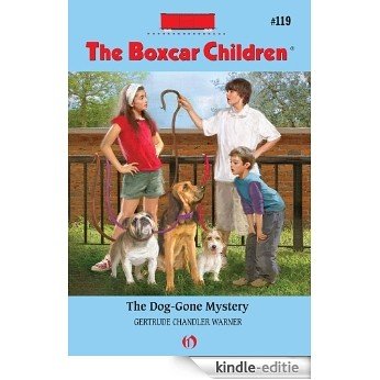 The Dog-Gone Mystery (The Boxcar Children Mysteries) [Kindle-editie]