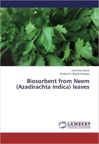 Biosorbent from Neem (Azadirachta Indica) Leaves