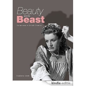 Beauty and the Beast: Italianness in British Cinema (English Edition) [Kindle-editie]