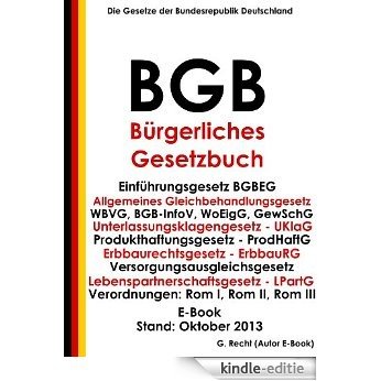 Das BGB - Bürgerliches Gesetzbuch - für Ihren Kindle - E-Book - Stand: Oktober 2013 (German Edition) [Kindle-editie]