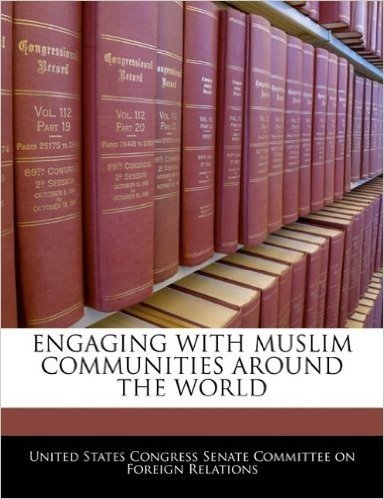 Engaging with Muslim Communities Around the World