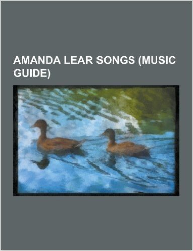 Amanda Lear Songs (Music Guide): Fever, Lili Marleen, Deshabillez-Moi, Always on My Mind, Wild Thing, Back to Black, Blue Tango, Just a Gigolo, My Bab