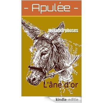 Métamorphoses: L'âne d'or (French Edition) [Kindle-editie]