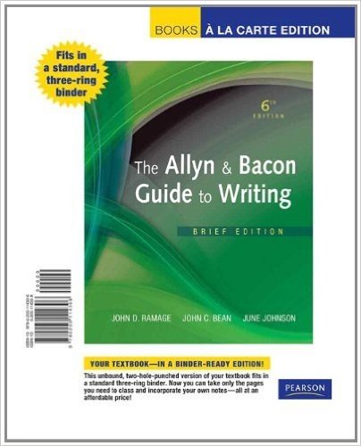 The Allyn & Bacon Guide to Writing, Brief Edition