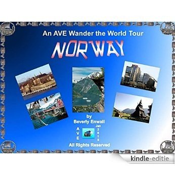 NORWAY (AVE Wander the World Tours) (English Edition) [Kindle-editie]