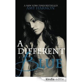 A Different Blue (English Edition) [Kindle-editie]