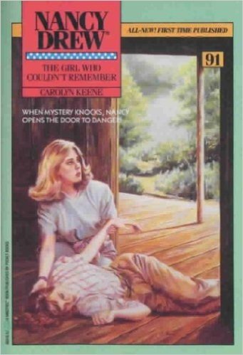 The Girl Who Couldn't Remember (Nancy Drew Book 91) (English Edition)