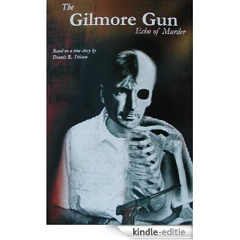The Gilmore Gun - Echo of Murder (English Edition) [Kindle-editie]