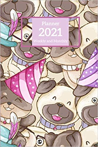 indir Pug 2021 Planner Weekly and Monthly: Simplified Planner Organizer Dated | January to December | Ideal Calendar with Goals, to do list and Notes space ... or Birthday Present for Women, Men, Coworkers