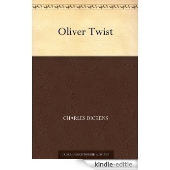 Oliver Twist (German Edition) [Kindle-editie]
