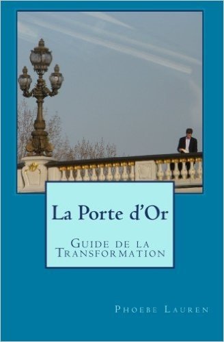 La Porte d'Or (French Edition)