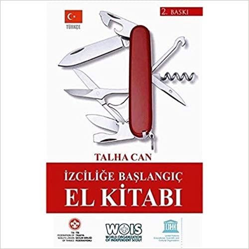İzciliğe Başlangıç El Kitabı