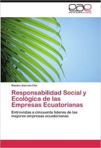 Responsabilidad Social y Ecologica de Las Empresas Ecuatorianas