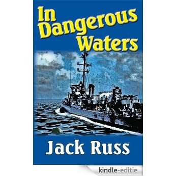 In Dangerous Waters (English Edition) [Kindle-editie]